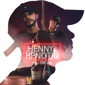 Henny & Hpnotiq