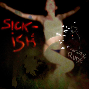Sickish