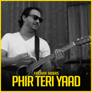 Phir Teri Yaad