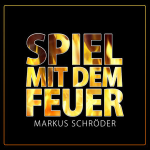 Spiel mit dem Feuer