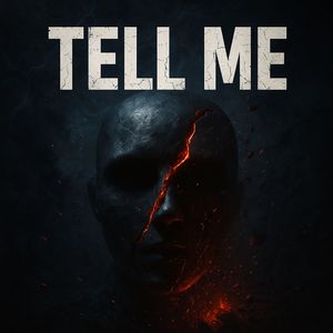 Tell Me