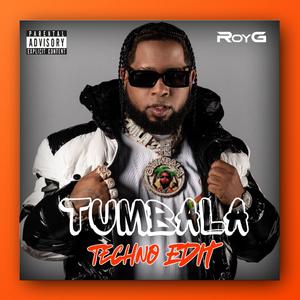 Tumbala (Techno Mix)