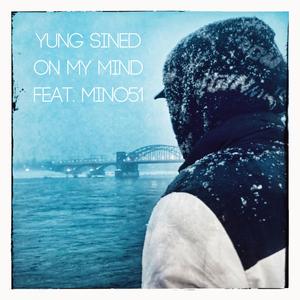 On my mind (feat. Mino51)