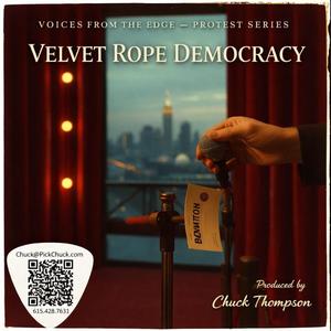 Velvet Rope Democracy