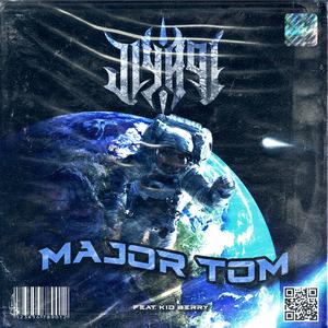 Major Tom (feat. Kid Berry)