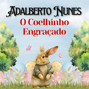 O Coelhinho Engraçado