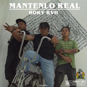 Mantenlo real