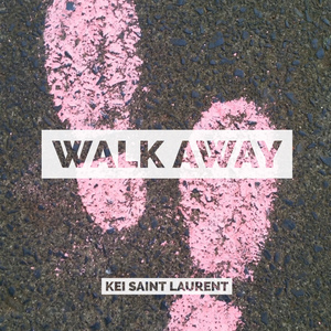 Walk Away