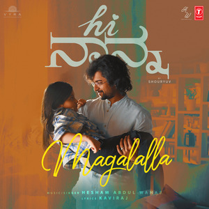 Magalalla Nee (From "Hi Nanna")