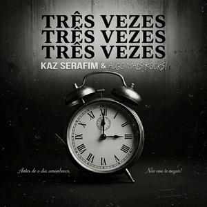 Três Vezes