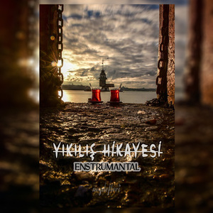 Yıkılış Hikayesi