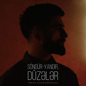 Söndür-Yandır, Düzələr