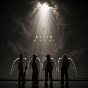 Never Give Up