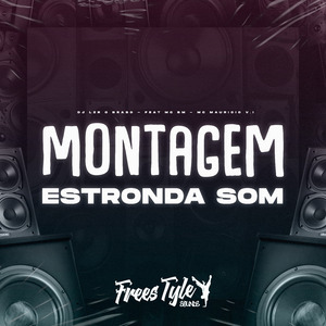 Montagem Estronda Som