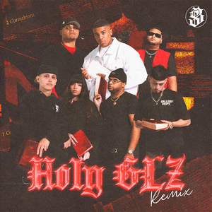 Holy Glz (Remix)