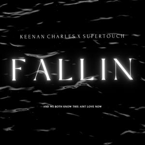 Fallin (feat. SUPERTOUCH)