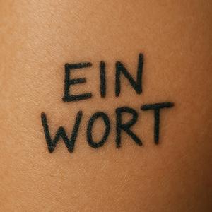 Ein Wort