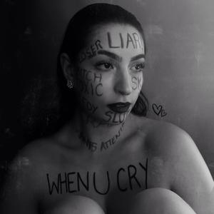 WHENUCRY