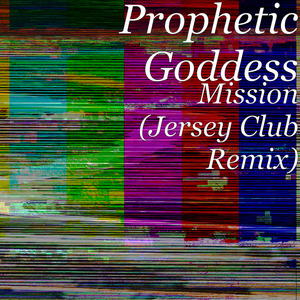 Mission (Jersey Club Remix)