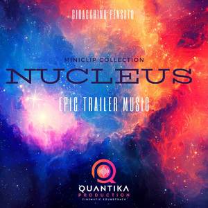 Nucleus - Epic Trailer Music