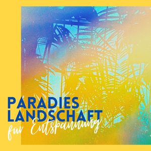 Paradies Landschaft für Entspannung