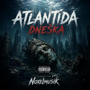Atlantida dneška