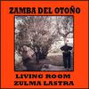 Living Room - Zamba Del Otoño