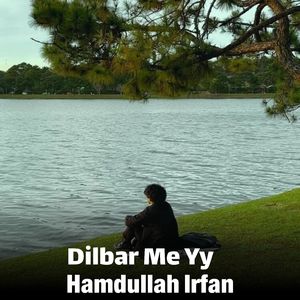 Dilbar Me Yy