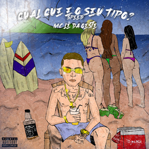 Qual Que É o Seu Tipo? (Speed)