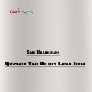 Qismata Yar De key Lama Juda