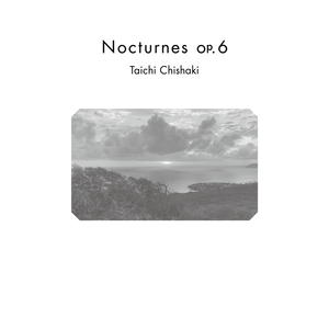 Nocturnes op.6