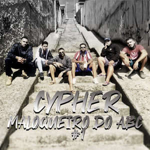 Cypher de Maloqueiro do Abc, Pt. 1