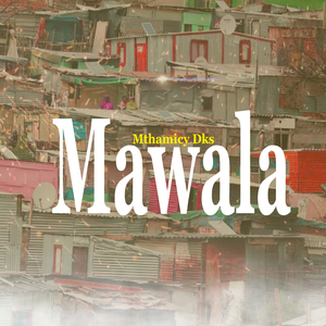 Mawala (Radio Edit)