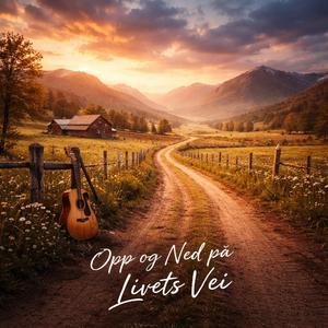 Opp og Ned på Livets Vei