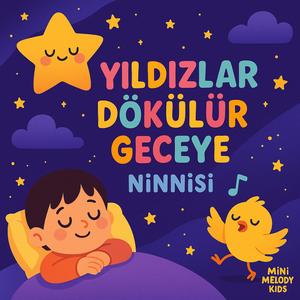 Yıldızlar Dökülür Geceye Ninnisi