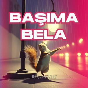 Başıma Bela