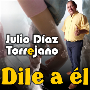 Dile a él