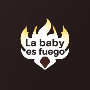 La baby es fuego