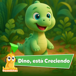 Dino Esta Creciendo