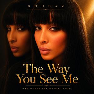 The Way You See Me