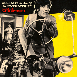 Ma chi t'ha dato la patente? (From "Ma chi t'ha dato la patente?" Soundtrack / Marcettina - Finale)