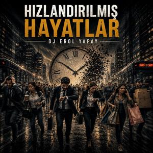 Hızlandırılmış Hayatlar