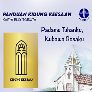 Padamu Tuhanku Kubawa Dosaku (Panduan Kidung Keesaan 081)