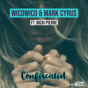 Confiscated (feat. Nicki Pierre)