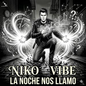 LA NOCHE NOS LLAMO
