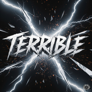 Terrible
