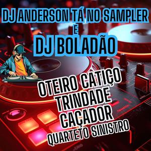 Oteiro Catiço Trindade Caçador (quarteto sinistro)