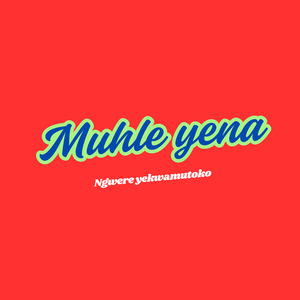 Muhle Yena