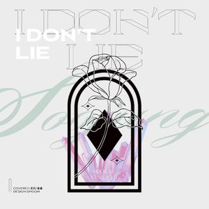 I Don't Lie(Feat.GIRIBOY)