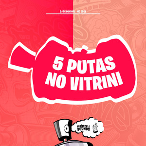 5 Putas No Vitrini